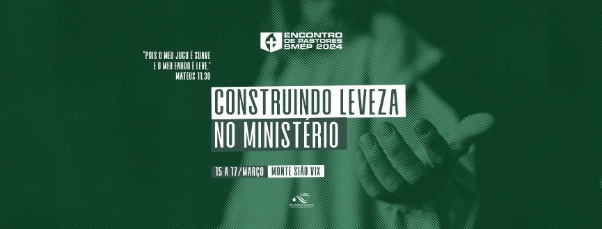 ENCONTRO DE PASTORES SMEP 2024